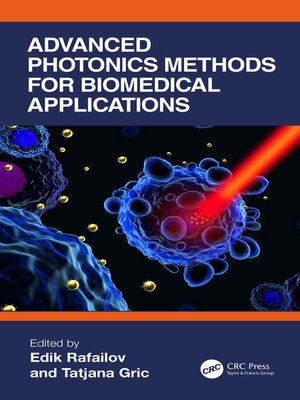 cover image of Advanced Photonics Methods for Biomedical Applications
